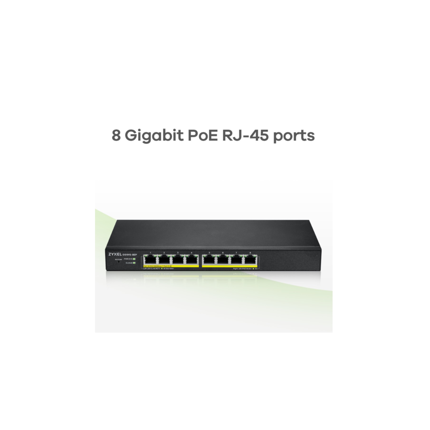 Zyxel Switch 8-port 10/100/1000 GS1915-8EP-EU0101F Zyxel Switch 8-port 10/100/1000 GS1915-8EP-EU0101F